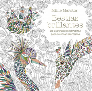Kniha BESTIAS BRILLANTES Millie Marotta