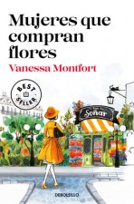 Книга Mujeres que compran flores Vanessa Montfort