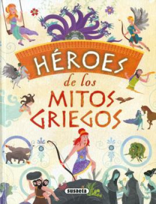 Kniha HÈROES DE LOS MITOS GRIEGOS JOSE MORAN