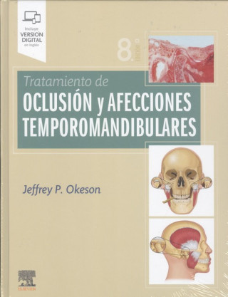 Könyv TRATAMIENTO DE OCLUSIÓN Y AFECCIONES TEMPOROMANDIBULARES 