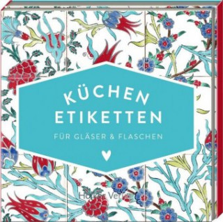 Książka Küchen-Etiketten für Gläser & Flaschen (Türkis, Hölker Küchenpapeterie) 