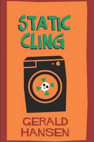 Knjiga Static Cling Gerald Hansen