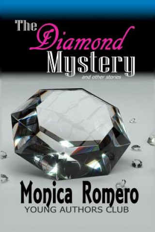Könyv The Diamond Mystery and other stories Dan Alatorre