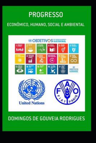 Könyv Progresso: Econômico, Humano, Social E Ambiental Domingos de Gouveia Rodrigues