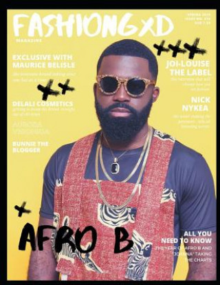 Livre Fashion Gxd Magazine: Spring 2019 Issue Afro B River Mason Eromosele