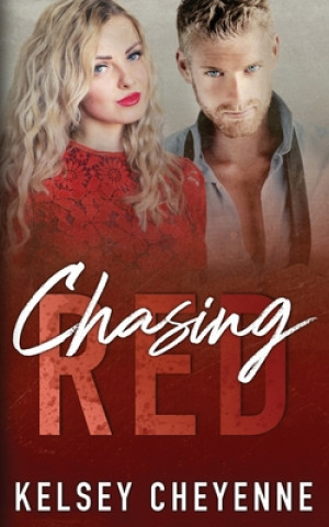 Book Chasing Red Kelsey Cheyenne