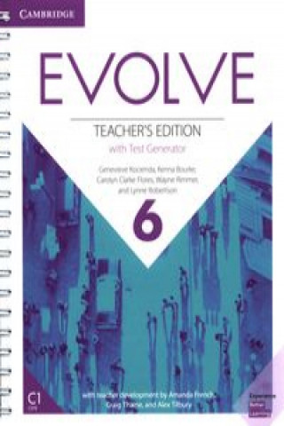 Könyv Evolve Level 6 Teacher's Edition with Test Generator Kenna Bourke