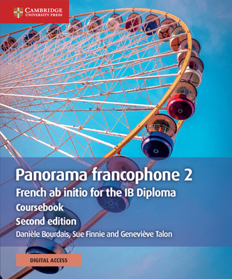 Book Panorama Francophone 2 Coursebook with Digital Access (2 Years): French AB Initio for the Ib Diploma Sue Finnie