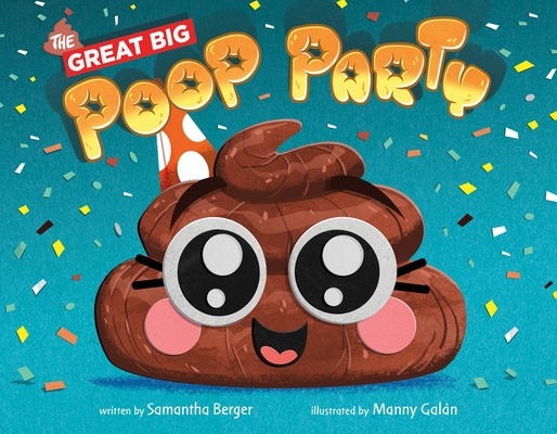 Könyv Great Big Poop Party Manuel Galan