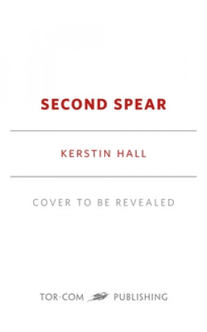 Book Second Spear Kerstin Hall