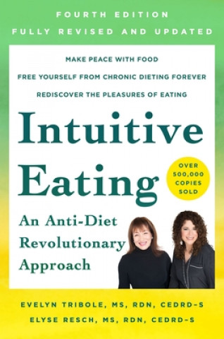 Könyv Intuitive Eating, 4th Edition Evelyn Tribole