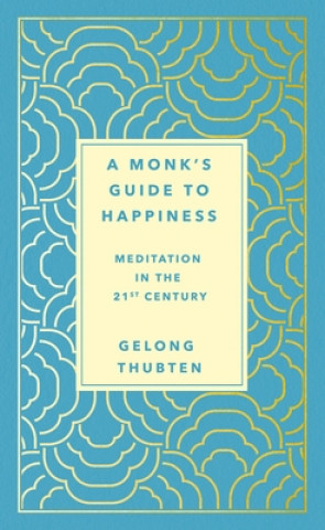 Könyv Monk's Guide to Happiness 