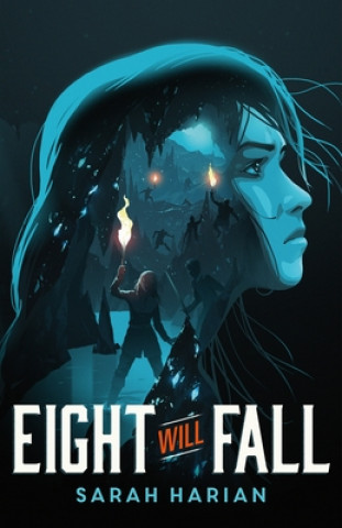 Book Eight Will Fall Sarah Harian