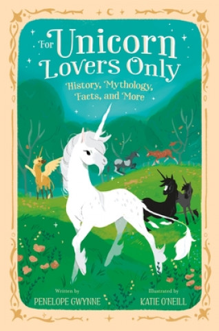 Livre For Unicorn Lovers Only Katie O'Neill