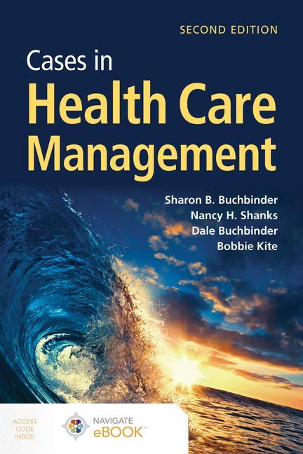 Kniha Cases in Health Care Management Nancy H. Shanks