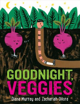 Kniha Goodnight, Veggies Zachariah Ohora