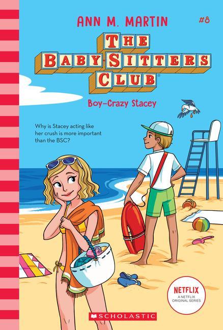 Kniha Boy-Crazy Stacey (the Baby-Sitters Club #8): Volume 8 