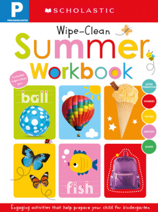 Книга Pre-K Summer Workbook: Scholastic Early Learners (Wipe-Clean) 