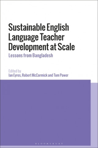 Kniha Sustainable English Language Teacher Development at Scale Tom Power