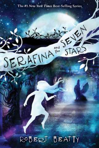 Kniha SERAFINA & THE SEVEN STARS 