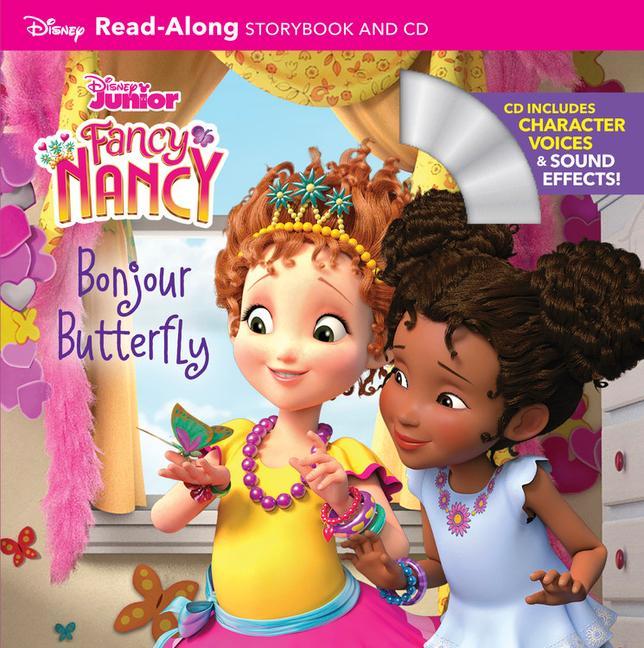 Книга Fancy Nancy Read-Along Storybook and CD: Bonjour Butterfly 