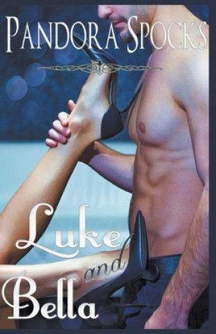 Knjiga Luke & Bella Pandora Spocks