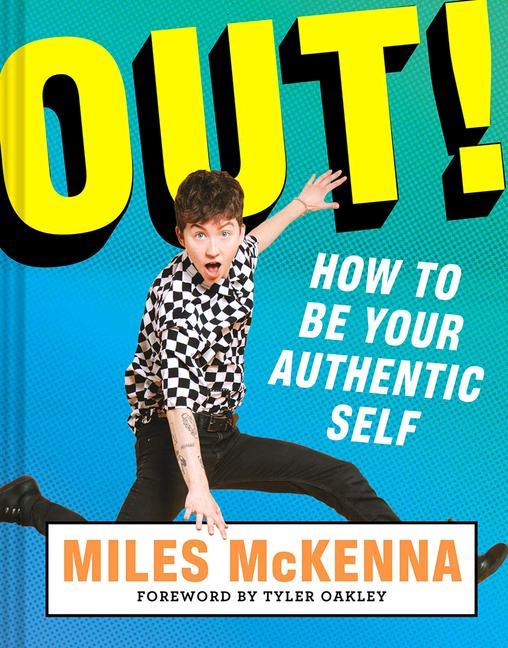 Kniha Out!: How to Be Your Authentic Self 