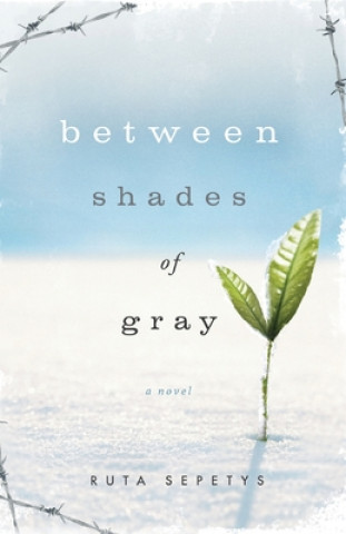 Könyv Between Shades of Gray 