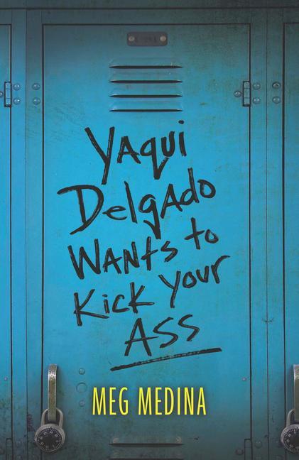 Kniha Yaqui Delgado Wants to Kick Your Ass 