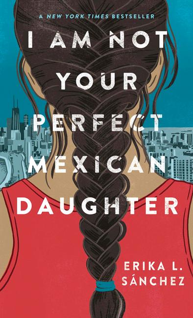 Książka I Am Not Your Perfect Mexican Daughter 