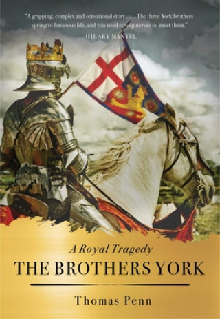 Könyv The Brothers York: A Royal Tragedy 