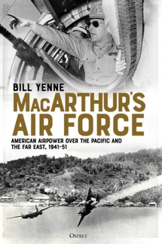 Knjiga MacArthur's Air Force 