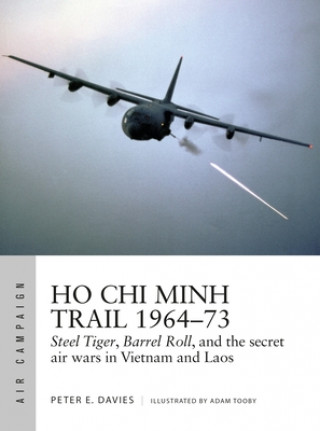 Könyv Ho Chi Minh Trail 1964-73 Adam Tooby