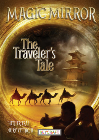 Kniha Magic Mirror: The Traveler's Tale Nury Vittachi