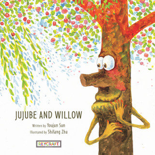 Könyv Jujube and Willow Shifang Zhu