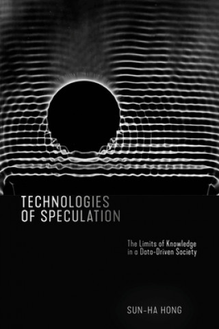 Könyv Technologies of Speculation 