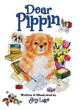 Knjiga Dear Pippin Joy Luke