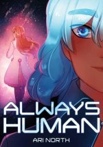 Carte Always Human: A Graphic Novel (Always Human, #1) 