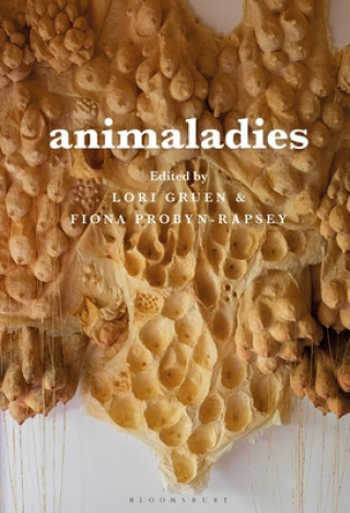 Könyv Animaladies Lori Gruen
