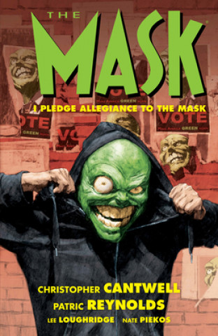 Könyv Mask: I Pledge Allegiance To The Mask Patric Reynolds