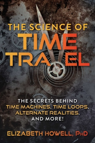 Kniha Science of Time Travel 