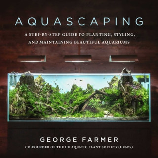 Knjiga Aquascaping George Farmer