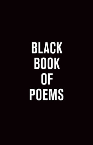Könyv Black Book of Poems 