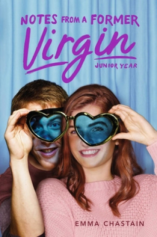 Knjiga Notes from a Former Virgin: Junior Year Chastain