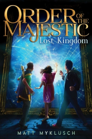 Libro Lost Kingdom, 2 Myklusch