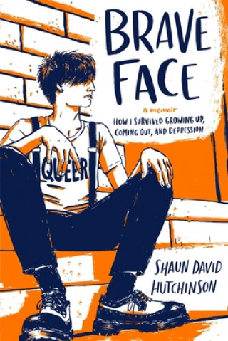 Kniha Brave Face: A Memoir 