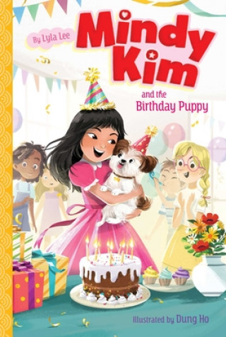 Kniha Mindy Kim and the Birthday Puppy Dung Ho Hanh