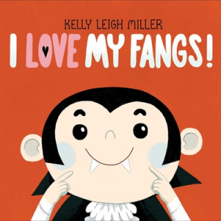 Книга I Love My Fangs! Kelly Leigh Miller