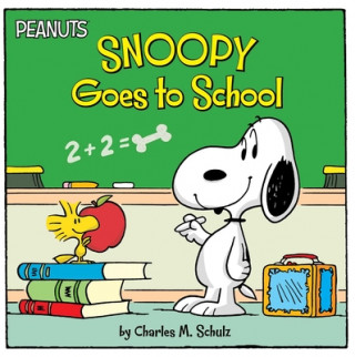 Kniha Snoopy Goes to School Jason Cooper