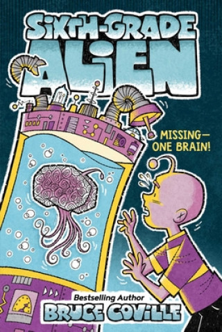 Knjiga Missing--One Brain!, 3 Glen Mullaly